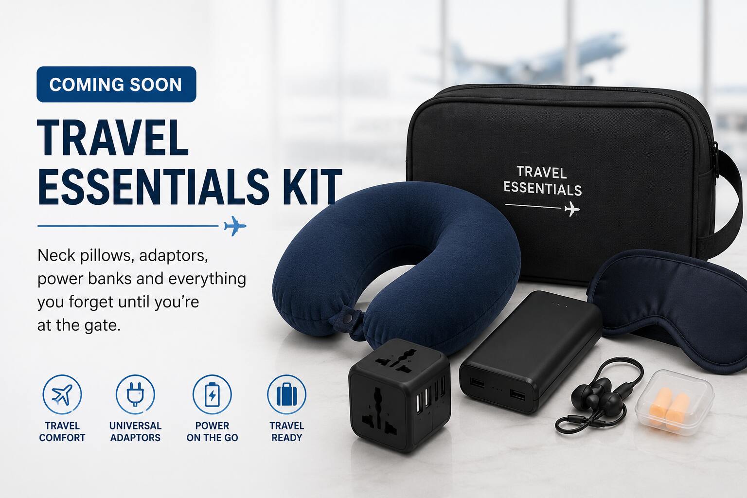 Travel essentials coming soon